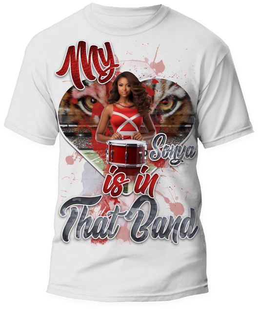 🎉Personalized "My Heart Is In That Band" Graphic T-Shirt - For You and Your Family🎉 #2