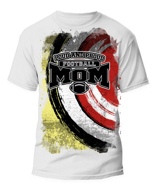 🔥Custom "Loud and Proud" Football Mom Graphic T-Shirt 🔥