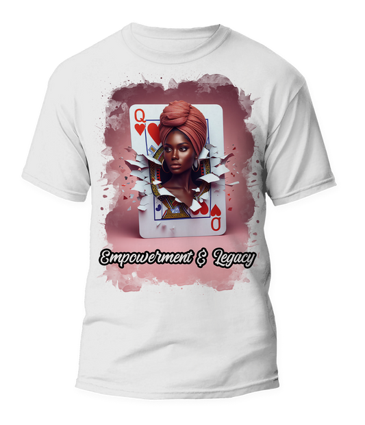 🔥"Empowerment & Legacy" Graphic T-Shirt🔥