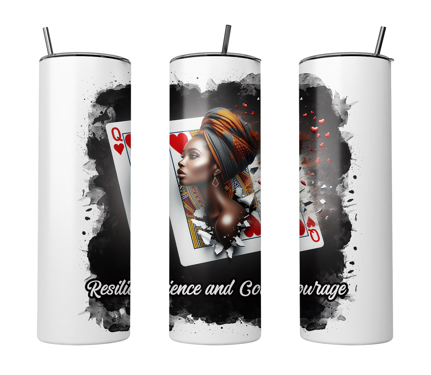 "Resilience and Courage" Graphic Tumbler