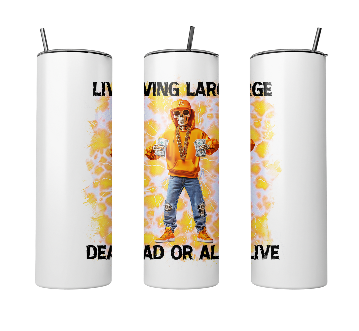 Halloween "Living Large Dead Or Alive" Graphic 20 oz Tumbler