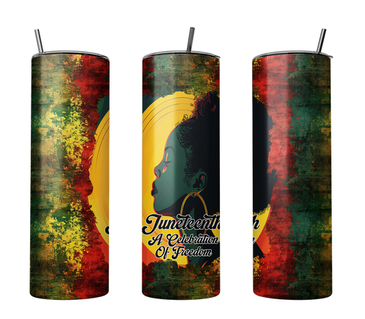 Juneteenth "A Celebration Of Freedom" Tumbler