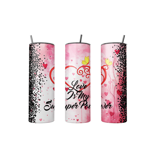 🎉"Love Is My Super Power"  Graphic Tumbler🎉